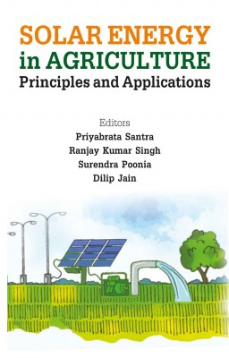SOLAR ENERGY IN AGRICULTURE: PRINCIPLES AND APPLICATIONS