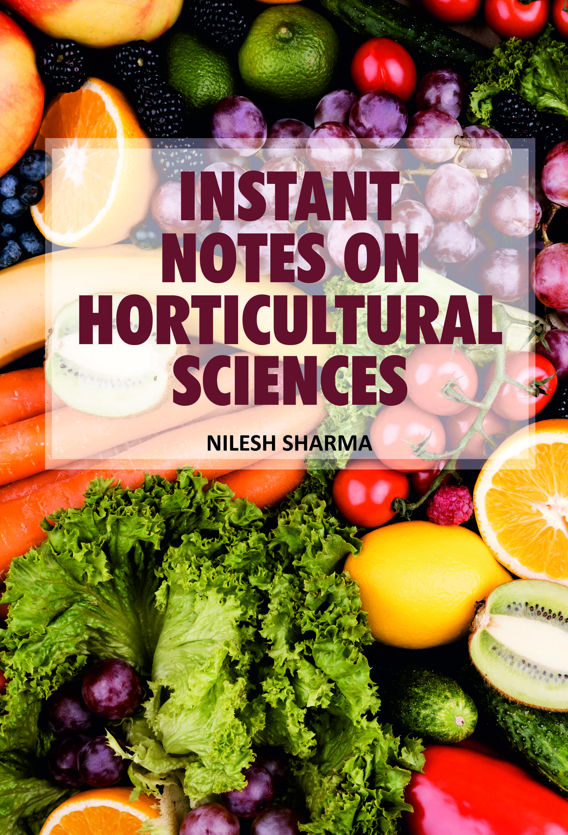 INSTANT NOTES ON HORTICULTURAL SCIENCES