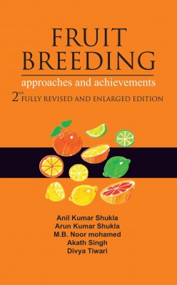 FRUIT BREEDING: 2ND FULLY REVISED AND ENLARGED EDITION