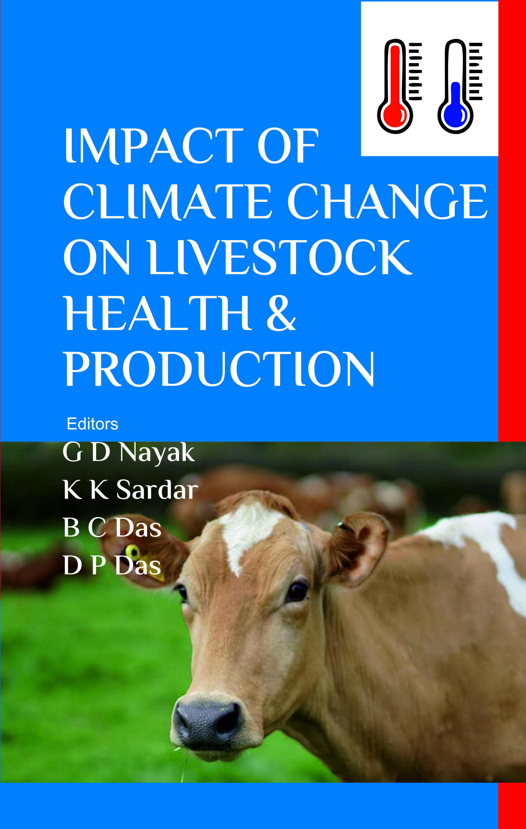IMPACT OF CLIMATE CHANGE ON LIVESTOCK HEALTH AND PRODUCTION