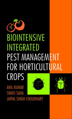 BIOINTENSIVE INTEGRATED PEST MANAGEMENT FOR HORTICULTURAL CROPS