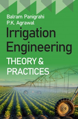 IRRIGATION ENGINEERING THEORY AND PRACTICES