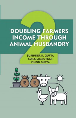 DOUBLING FARMERS INCOME THROUGH ANIMAL HUSBANDRY