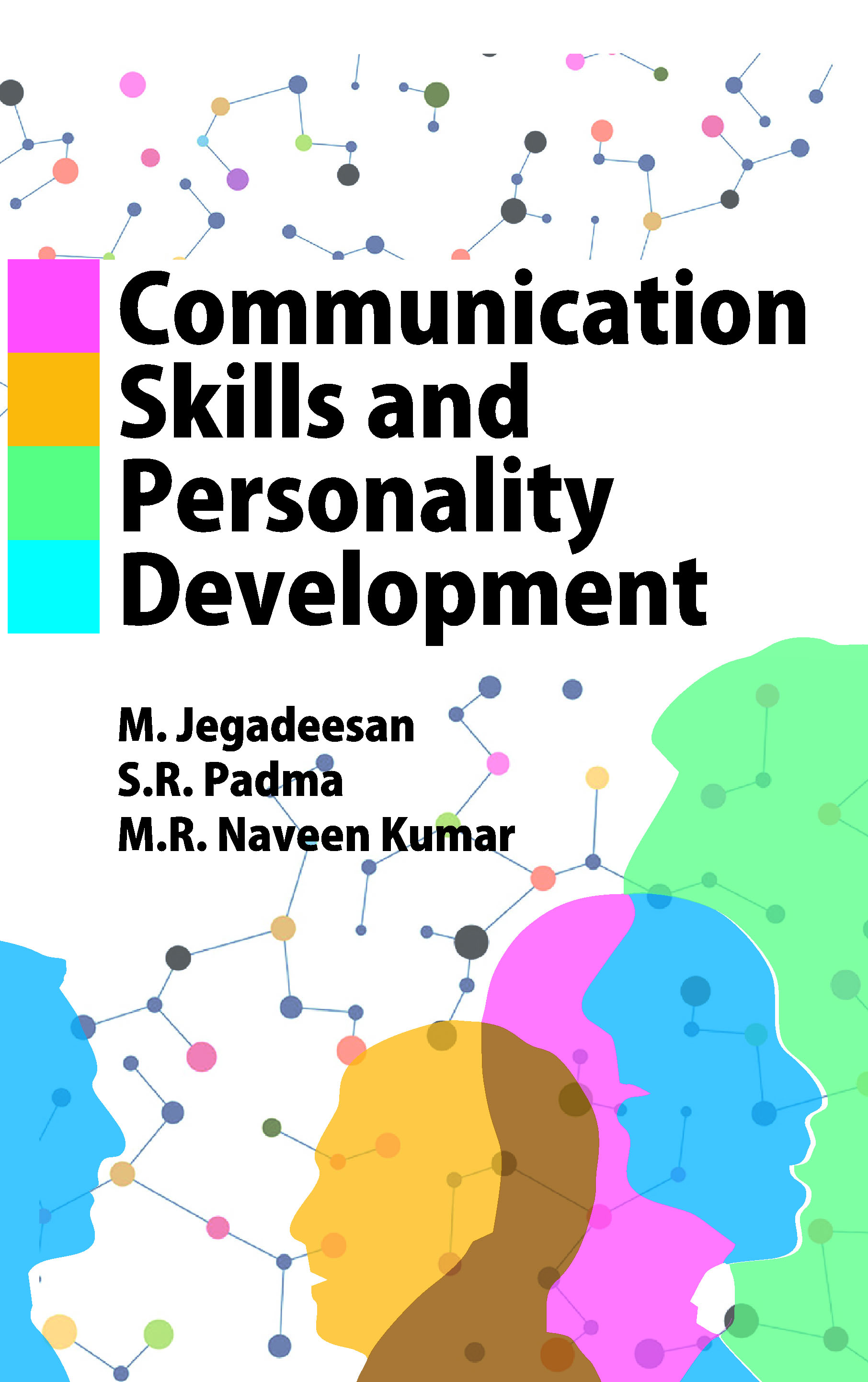 COMMUNICATION SKILLS AND PERSONALITY DEVELOPMENT