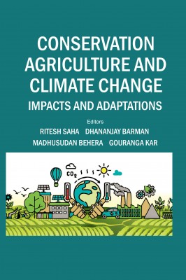CONSERVATION AGRICULTURE AND CLIMATE CHANGE IMPACTS AND ADAPTATIONS