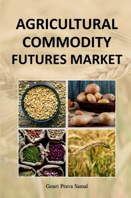 AGRICULTURAL COMMODITY FUTURES MARKET
