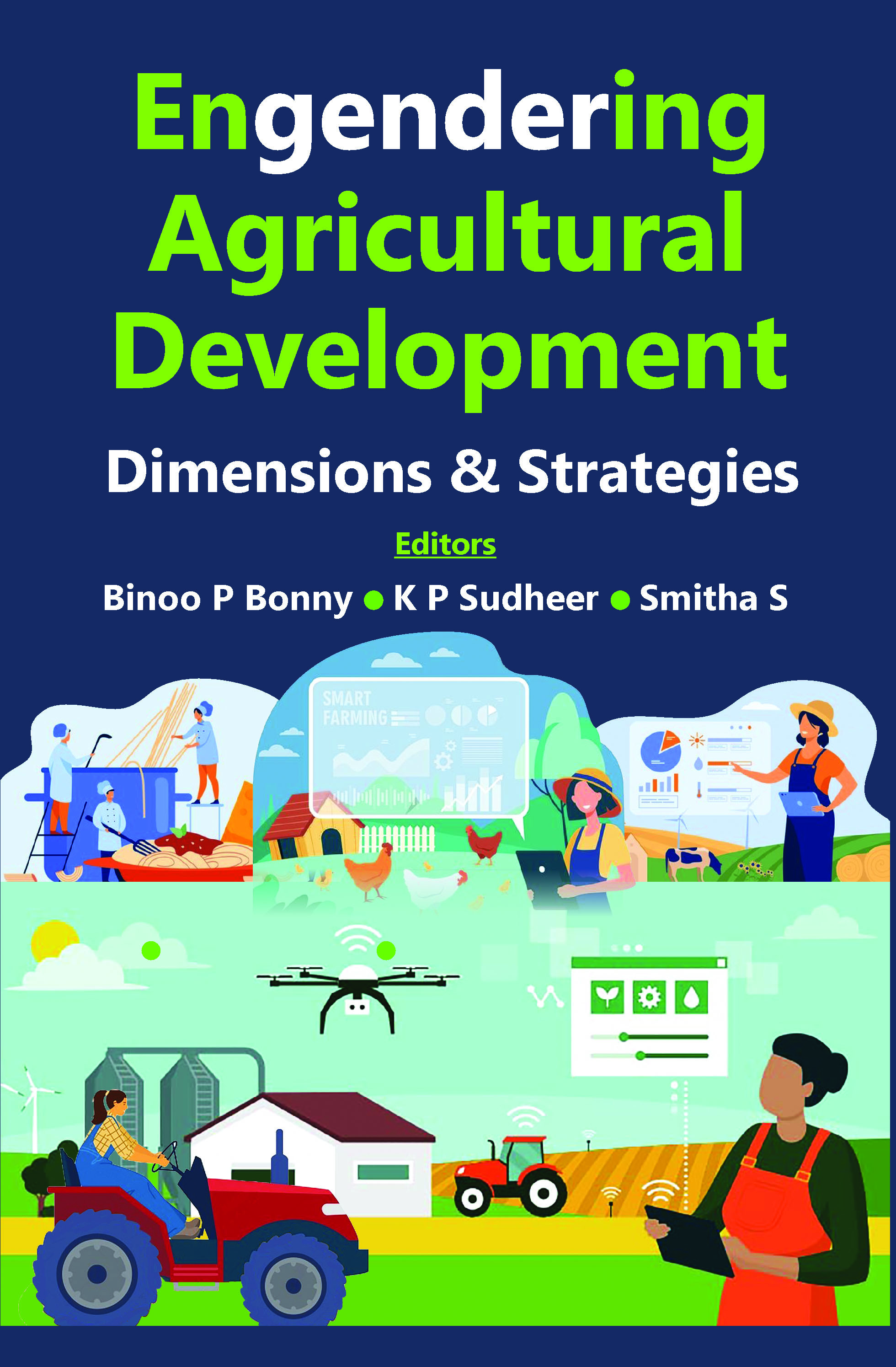 ENGENDERING AGRICULTURAL DEVELOPMENT DIMENSIONS & STRATEGIES