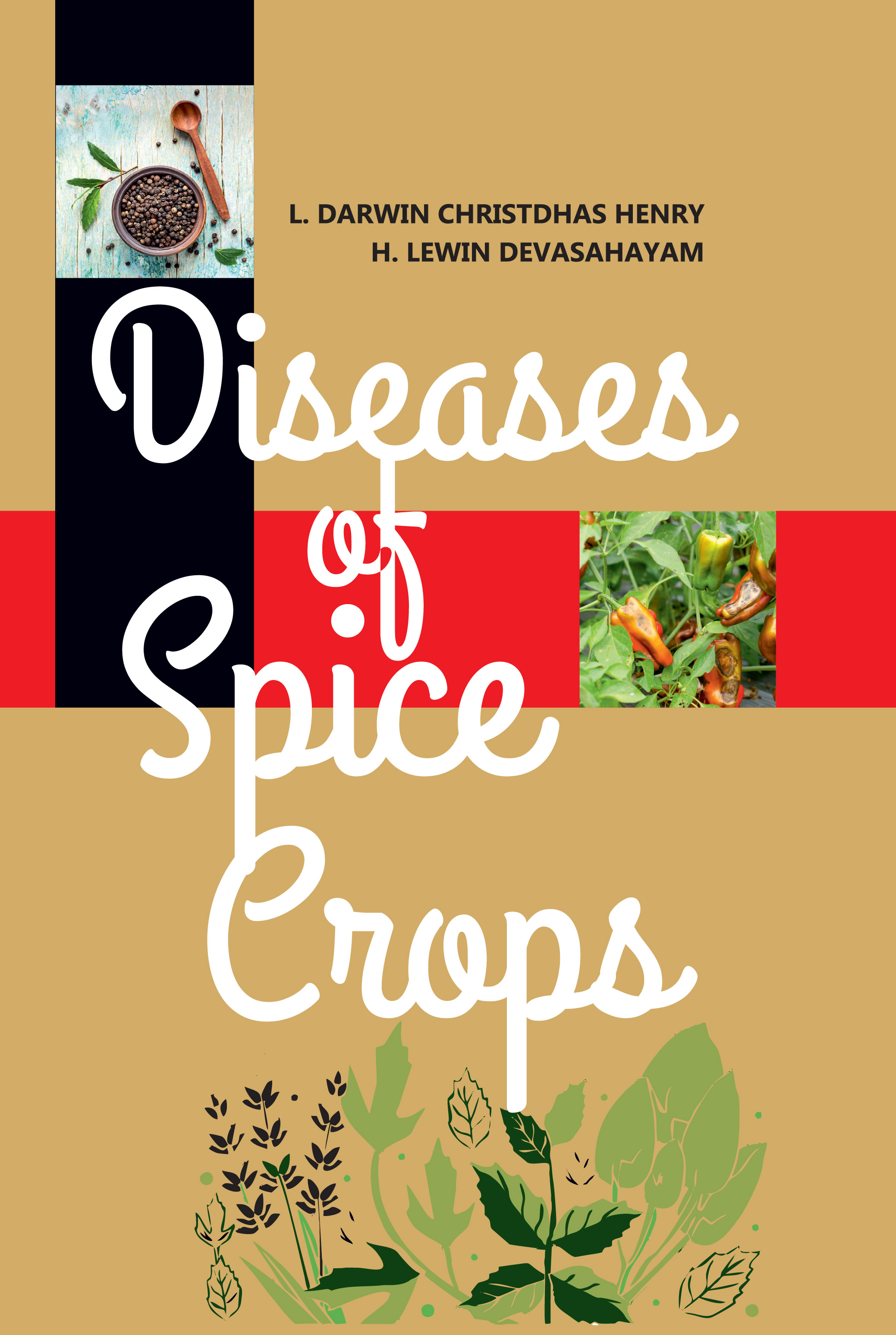 Diseases of Spice Crops