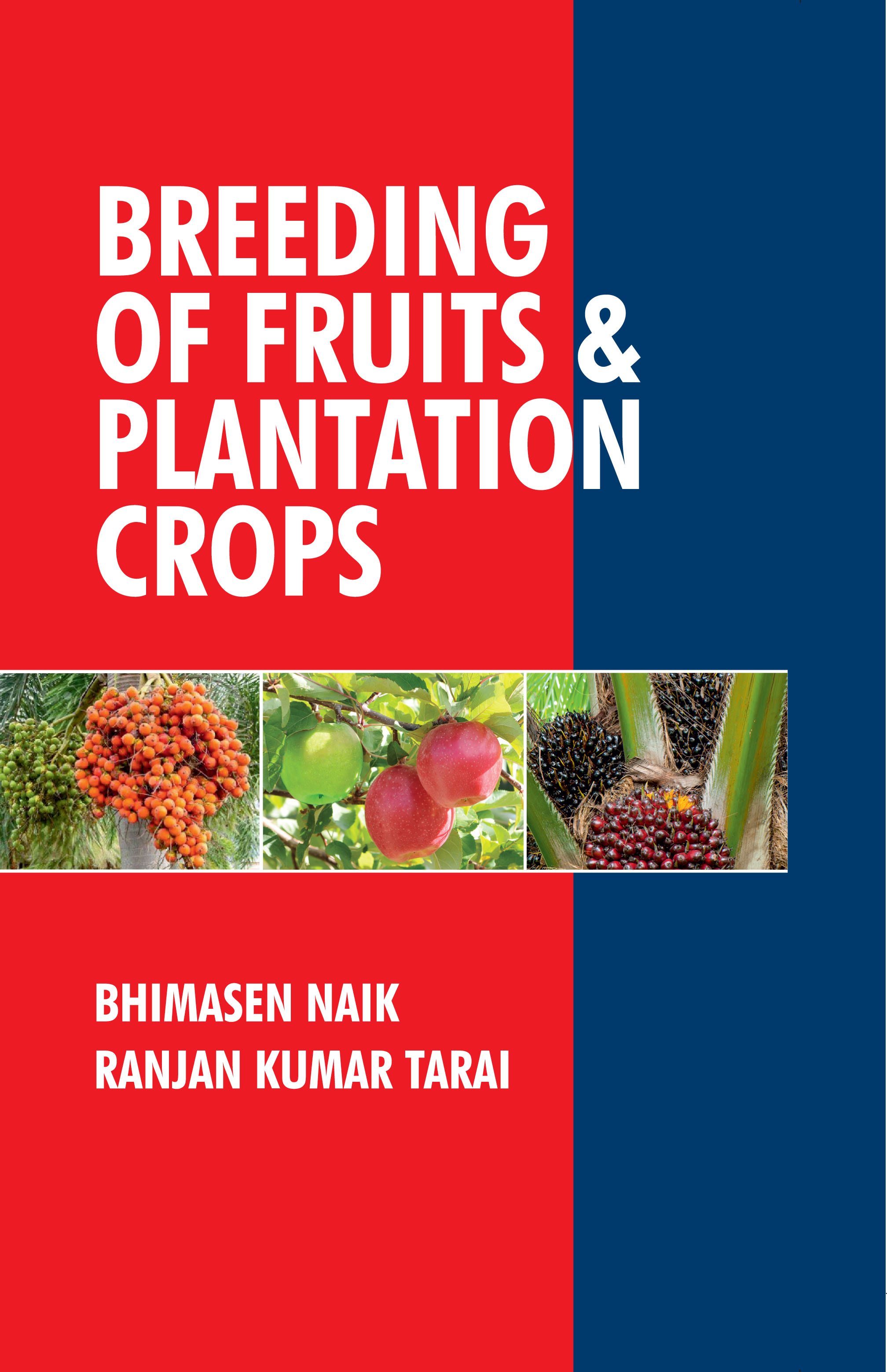 Breeding of Fruits and Plantation Crops - Volume 05