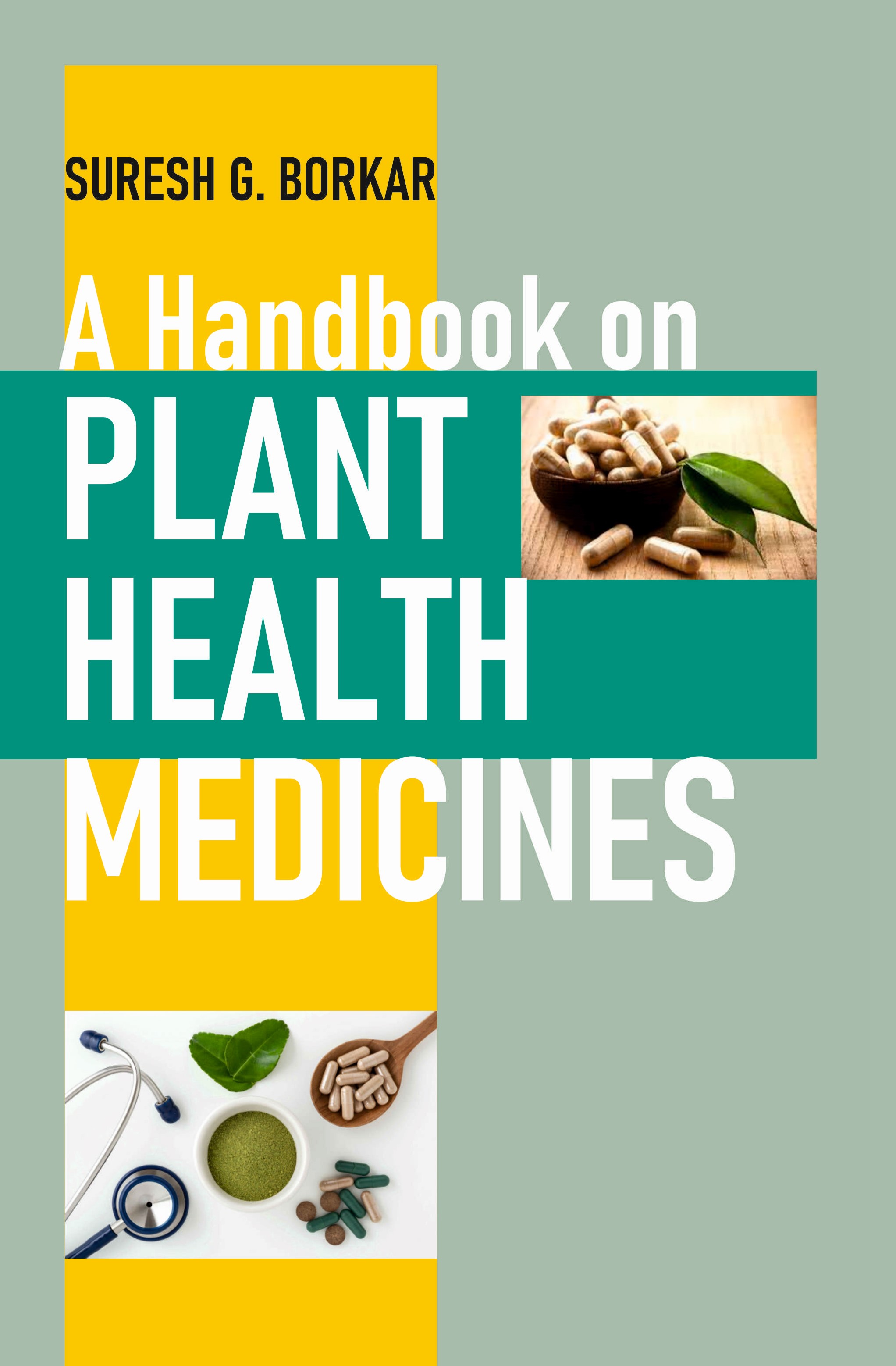 A Handbook on Plant Health Medicines