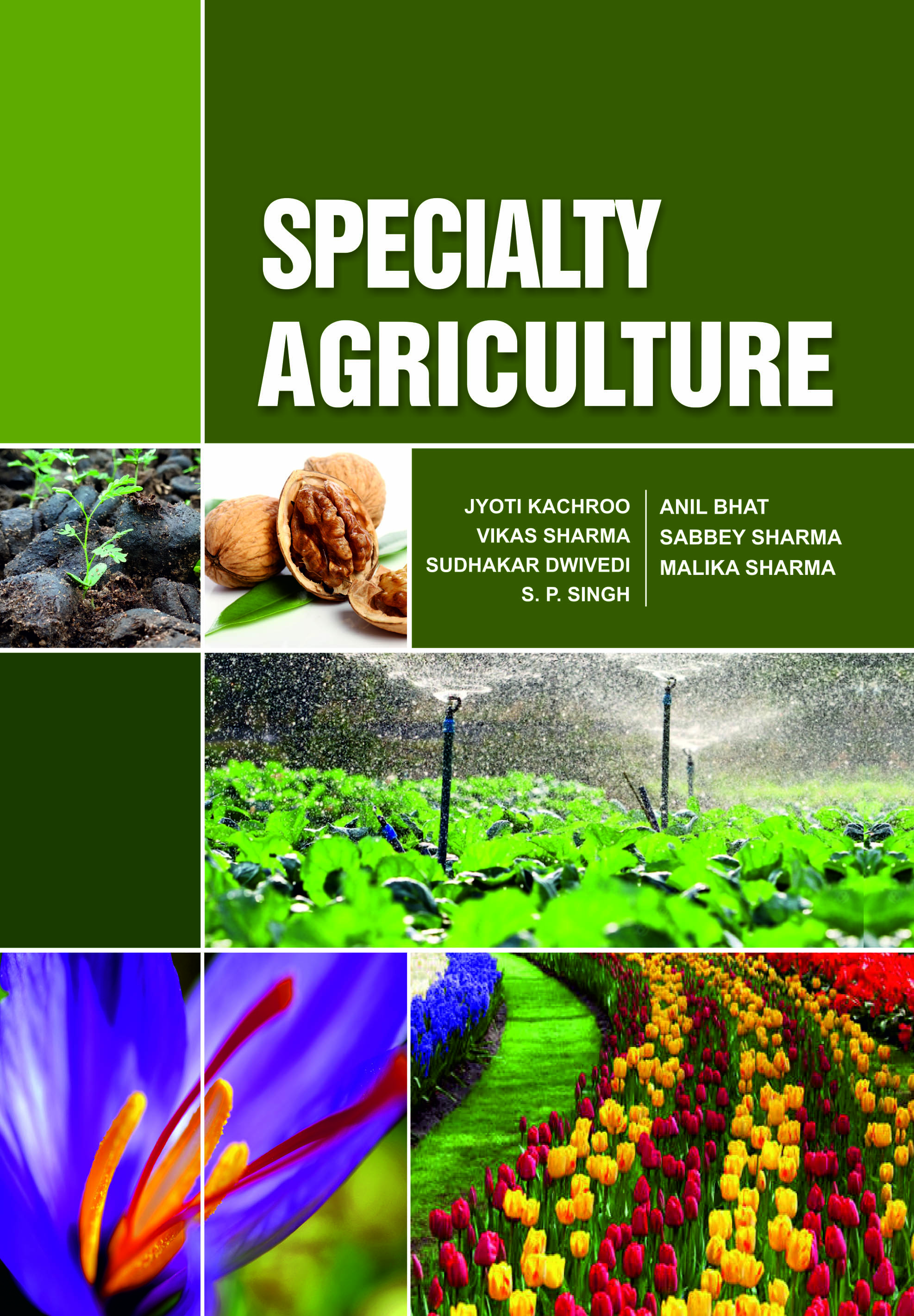 SPECIALTY AGRICULTURE