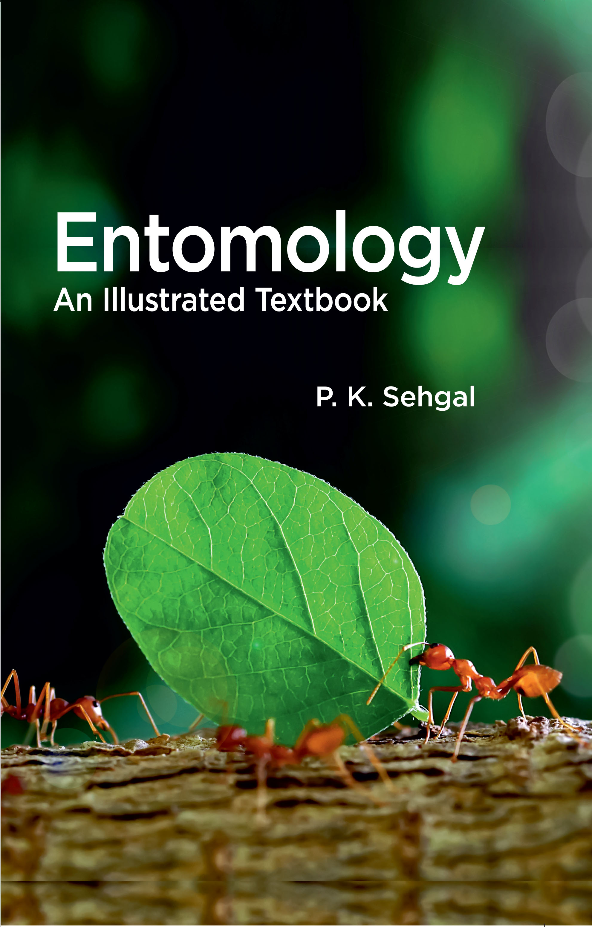 ENTOMOLOGY: AN ILLUSTRATED TEXTBOOK