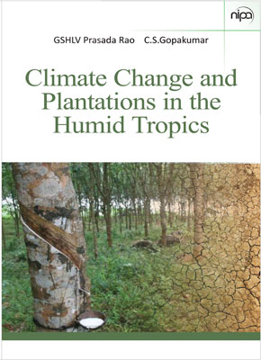 Climate Change and Plantations in The Humid Tropics