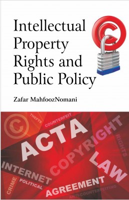 Intellectual Property Rights and Public Policy