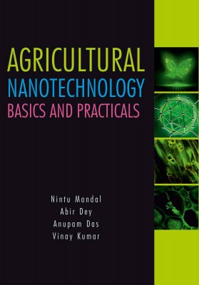 Agricultural Nanotechnology: Basics and Practicals 