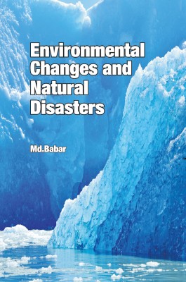 Environmental Changes and Natural Disasters 