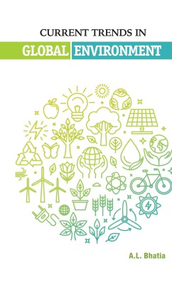 Current Trends in Global Environment