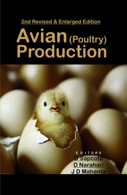 Avian (Poultry) Production: 2nd Revised and Enlarged Edition