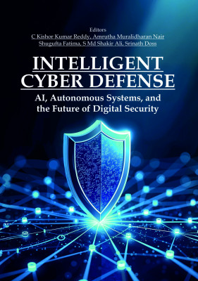 Intelligent Cyber Defense: AI, Autonomus Systmes and the Future of Digital Security