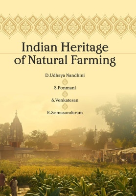 Indian Heritage of  Natural Farming 