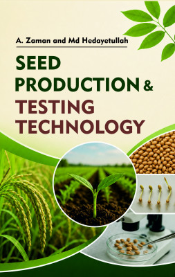 Seed Production and Testing Technology