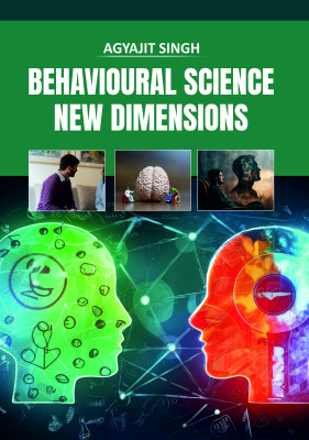 Behavioural Science New Dimensions