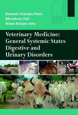 Veterinary Medicine: General Systemic States and Diseases of Digestive and Urinary Systems
