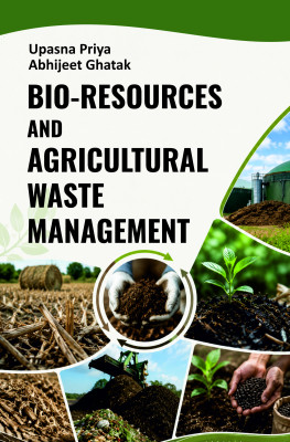 Bio-resources and Agricultural Waste Management 