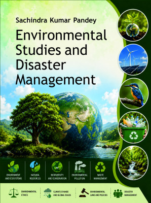 Environmental Studies and Disaster Management - Volume 08