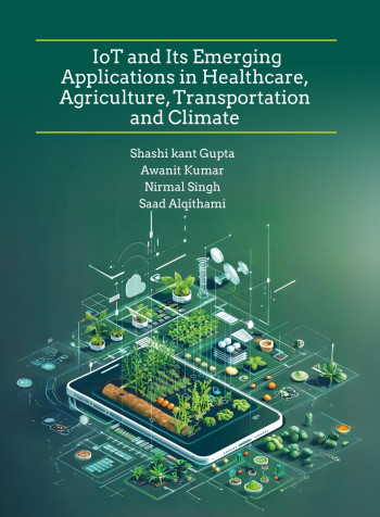 IOT AND ITS EMERGING APPLICATIONS IN HEALTHCARE,AGRICULTURE,TRANSPORTATION AND CLIMATE