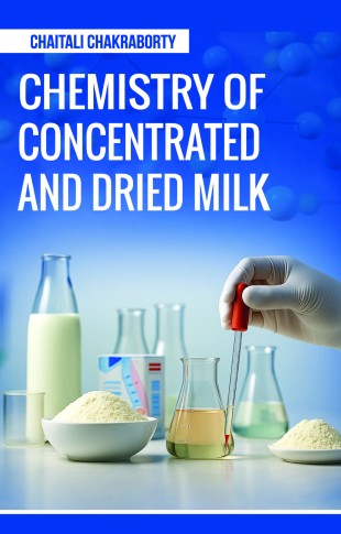 CHEMISTRY OF CONCENTRATED AND DRIED MILK