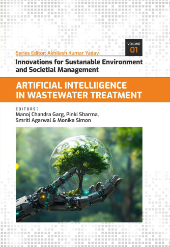 ARTIFICIAL INTELLIGENCE IN WASTEWATER TREATMENT : INNOVATIONS FOR SUSTAINABLE ENVIRONMENTAL MANAGEMENT