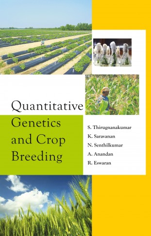 QUANTITATIVE GENETICS AND CROP BREEDING