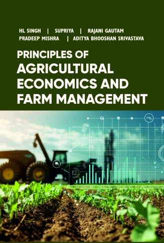 PRINCIPLES OF AGRICULTURAL ECONOMICS AND FARM MANAGEMENT