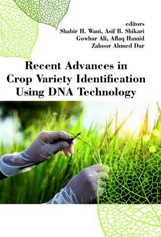 RECENT ADVANCES IN CROP VARIETY IDENTIFICATION USING DNA TECHNOLOGY 