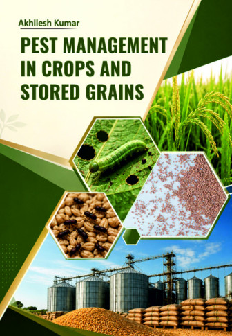 Pest Management in Crops and Stored Grains book cover