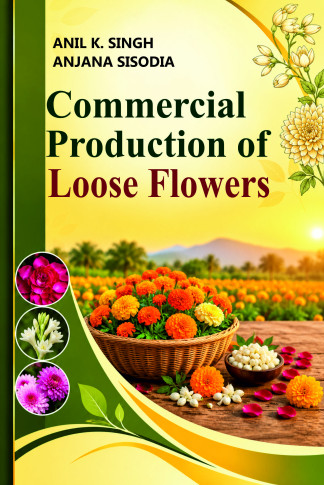 Commercial Production of Loose Flowers