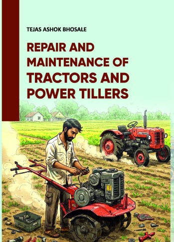REPAIR AND MAINTENANCE OF TRACTORS AND POWER TILLERS