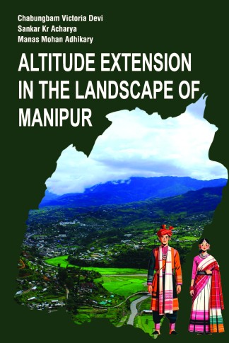 ALTITUDE EXTENSION IN THE LANDSCAPE OF MANIPUR