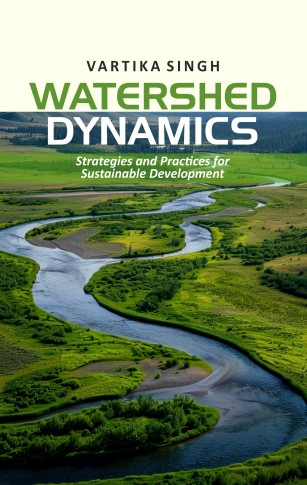 WATERSHED DYNAMICS: STRATEGIES AND PRACTICES FOR SUSTAINABLE DEVELOPMENT