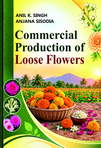 Commercial Production of Loose Flowers