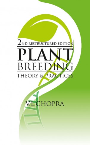 PLANT BREEDING: THEORY PRACTICE: 2ND RESTRUCTURED EDITION