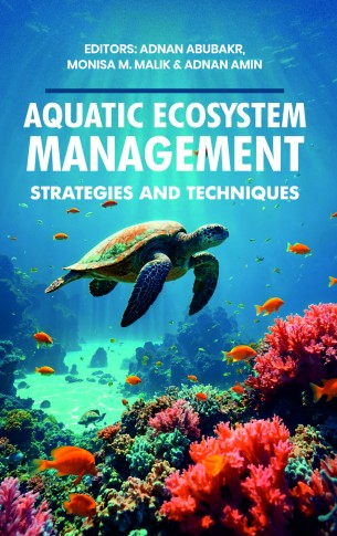 AQUATIC ECOSYSTEM MANAGEMENT: STRATEGIES AND TECHNIQUES