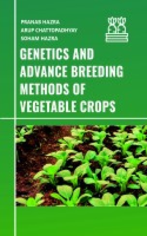 GENETICS AND ADVANCE BREEDING METHODS OF VEGETABLE CROPS