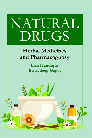 NATURAL DRUGS: HERBAL MEDICINES AND PHARMACOGNOSY